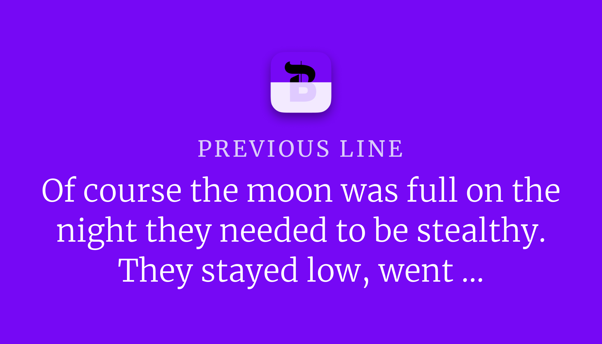 Write the next line!