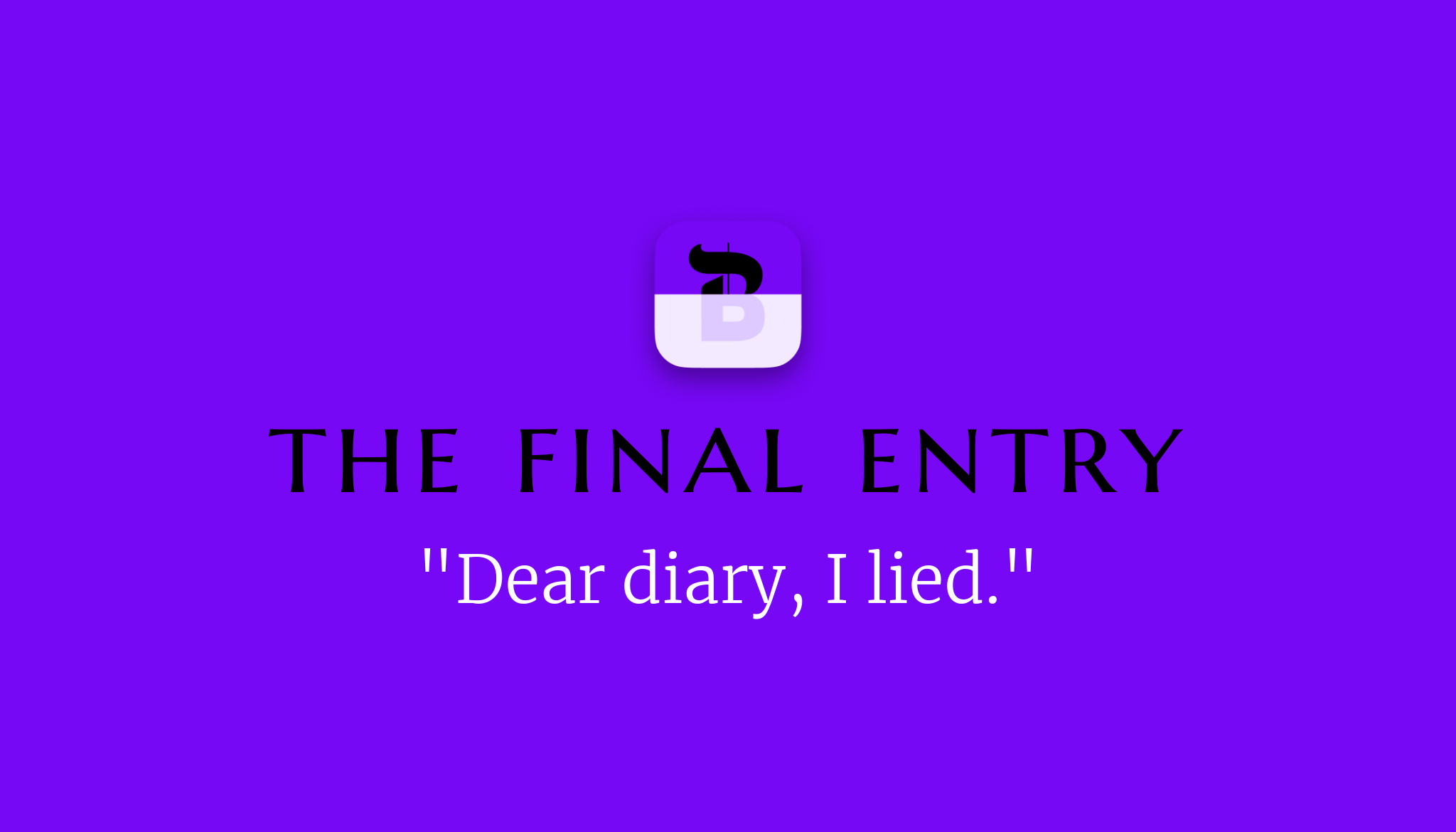 The Final Entry